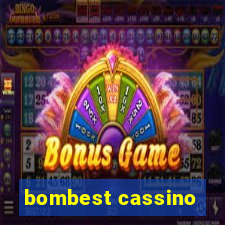 bombest cassino